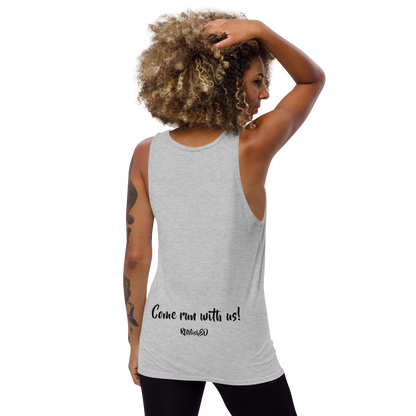 RUNishED Unisex Tank Top - Come Run With Us!