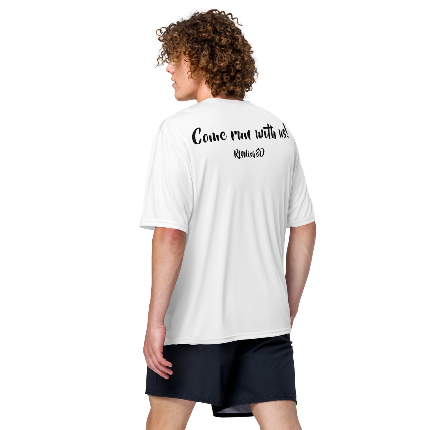 RUNishED Unisex performance crew neck t-shirt - Come Run With Us!